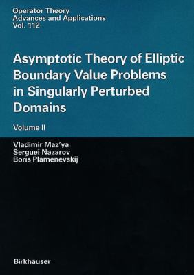 Asymptotic Theory of Elliptic Boundary Value Pr... 303489564X Book Cover