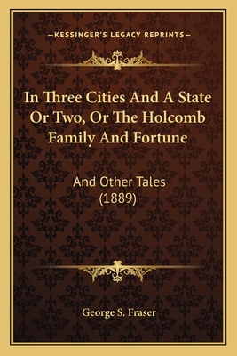 In Three Cities And A State Or Two, Or The Holc... 1166453669 Book Cover