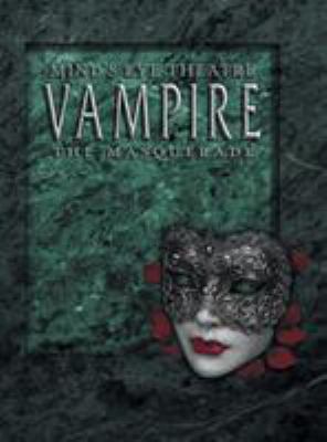 Mind's Eye Theatre: Vampire The Masquerade 0991131223 Book Cover
