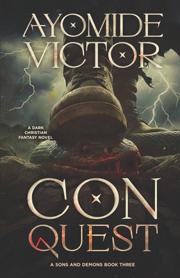Conquest: A Sons and Demons Book 3 9786286901 Book Cover