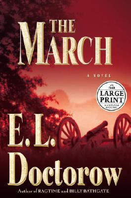 The March: A Novel (Random House Large Print) [Large Print] 0375728481 Book Cover
