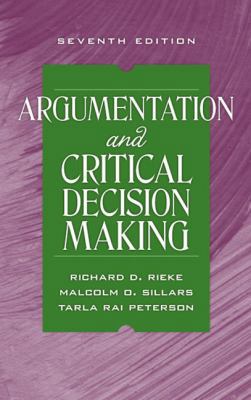 Argumentation and Critical Decision Making 0205591833 Book Cover