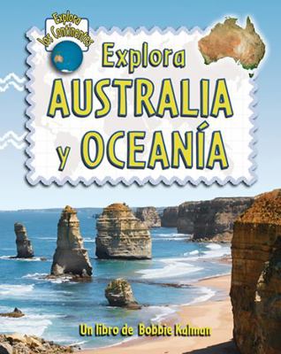Explora Australia Y Oceania / Explore Australia... [Spanish] 0778782980 Book Cover