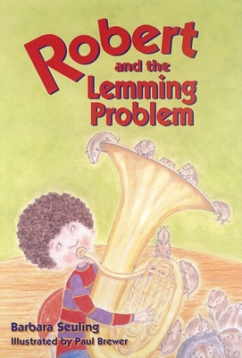 Robert and the Lemming Problem 0812626869 Book Cover