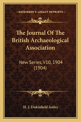 The Journal Of The British Archaeological Assoc... 1165795507 Book Cover