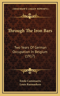 Through The Iron Bars: Two Years Of German Occu... 1168966981 Book Cover