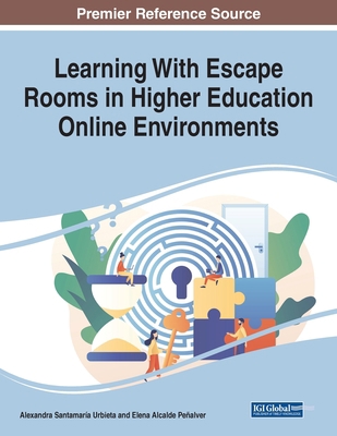Learning With Escape Rooms in Higher Education ... 1668460858 Book Cover