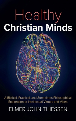 Healthy Christian Minds B0DK4CJJ68 Book Cover
