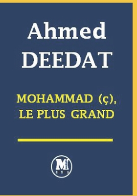 Mohammad (ç), le plus grand [French] B09GJKMWZW Book Cover