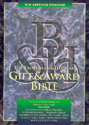 Broadman & Holman Gift & Award Bible-NASB 087981666X Book Cover