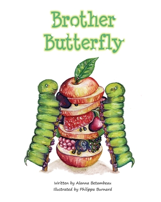 Brother Butterfly 1916359116 Book Cover