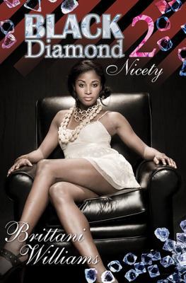Black Diamond 2: Nicety B00BG7B2BM Book Cover