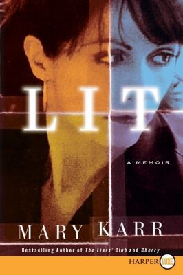 Lit: A Memoir [Large Print] 0061885479 Book Cover