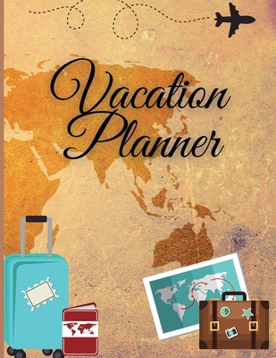 Vacation Planner: Travel Checklist Notebook, Pl... 8382661157 Book Cover