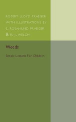 Weeds: Simple Lessons for Children 1316613186 Book Cover