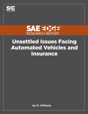 Unsettled Issues Facing Automated Vehicles and ... 1468601946 Book Cover