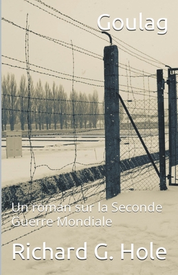 Goulag [French] B09XFBQGBV Book Cover