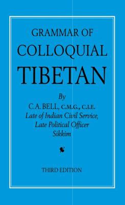 Grammar of Colloquial Tibetan 0700703225 Book Cover