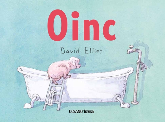 Oinc [Spanish] 6075571566 Book Cover