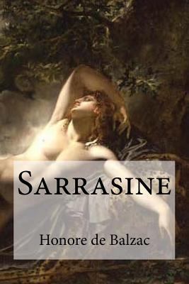 Sarrasine [French] 1532876378 Book Cover