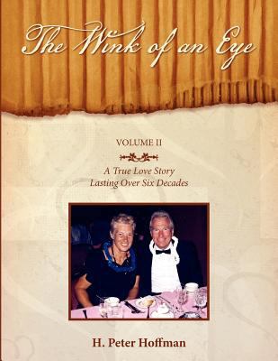 The Wink of an Eye - Volume II 1456866109 Book Cover