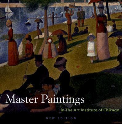Master Paintings: In the Art Institute of Chicago 0300116233 Book Cover