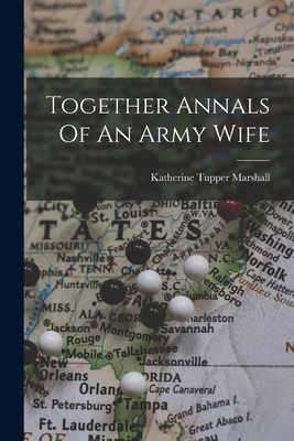 Together Annals Of An Army Wife 101552852X Book Cover