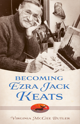 Becoming Ezra Jack Keats 1496844742 Book Cover