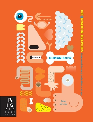 Information Graphics: Human Body 0763671231 Book Cover