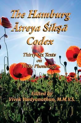 The Hamburg Atreya Shiksha Codex: Thirty-Six Te... 1546867198 Book Cover