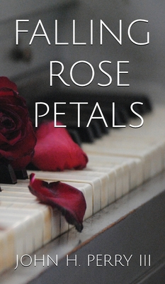 Falling Rose Petals [Large Print] 1733143157 Book Cover