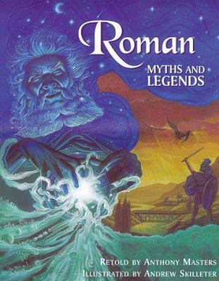Roman Myths and Legends (Myths & Legends) 0750026308 Book Cover