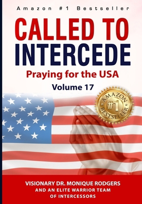 Called to Intercede: Volume 17: Praying for the... B0DM54JYQ6 Book Cover