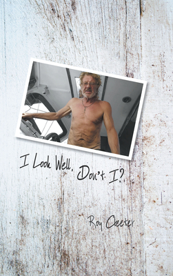 I Look Well, Don't I? 1789553113 Book Cover