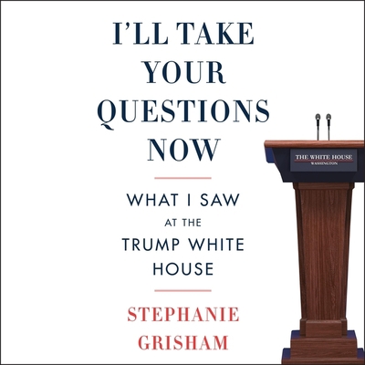 I'll Take Your Questions Now            Book Cover