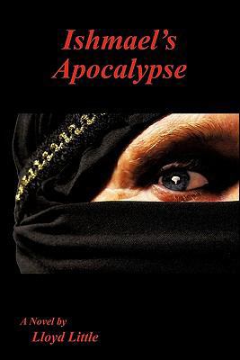 Ishmael's Apocalypse 1612154131 Book Cover