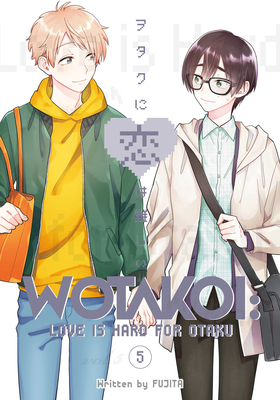 Wotakoi: Love Is Hard for Otaku 5 1646513630 Book Cover