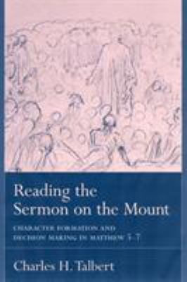 Reading the Sermon on the Mount: Character Form... 1570035539 Book Cover