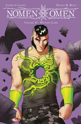 Nomen Omen Volume 2: Wicked Game 1534316922 Book Cover