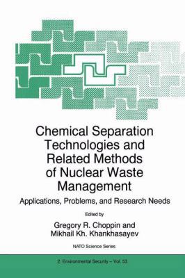 Chemical Separation Technologies and Related Me... 079235639X Book Cover