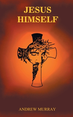 Jesus Himself 9389847109 Book Cover