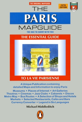 The Paris Mapguide: The Essential Guide La Vie ... B000K2SKWS Book Cover