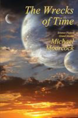 The Wrecks of Time 1515423638 Book Cover