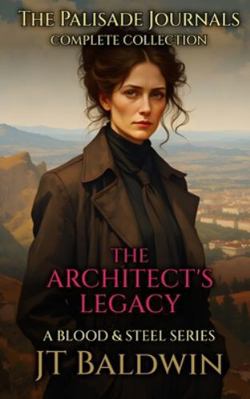 The Architect's Legacy: Complete Collection 1968923179 Book Cover