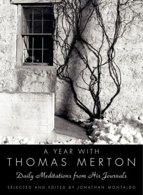 A Year with Thomas Merton: Daily Meditations fr... 0060754729 Book Cover