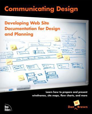 Communicating Design: Developing Web Site Docum... 0321392353 Book Cover