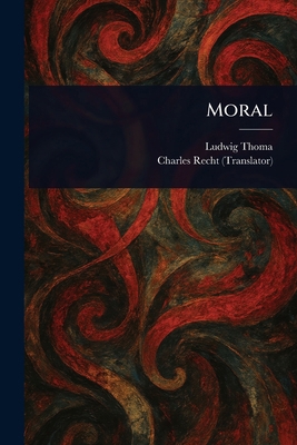 Moral 1022980920 Book Cover