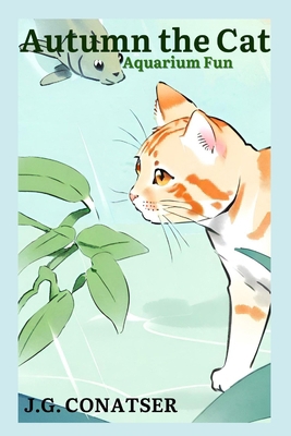 Autumn the Cat: Aquarium Fun B0D1XSS2Q7 Book Cover