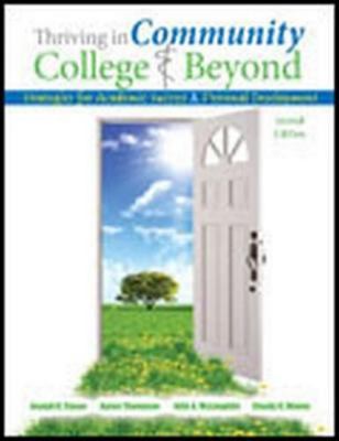 Thriving in the Community College and Beyond: S... 1465290982 Book Cover