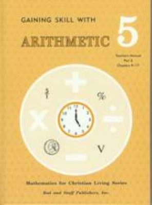 Gaining Skill with Arithmetic 5 (Teacher's Manu... B001L4846Q Book Cover